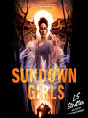 Sundown Girls